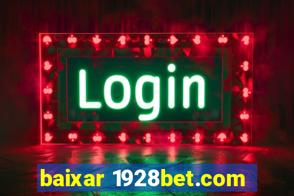 baixar 1928bet.com